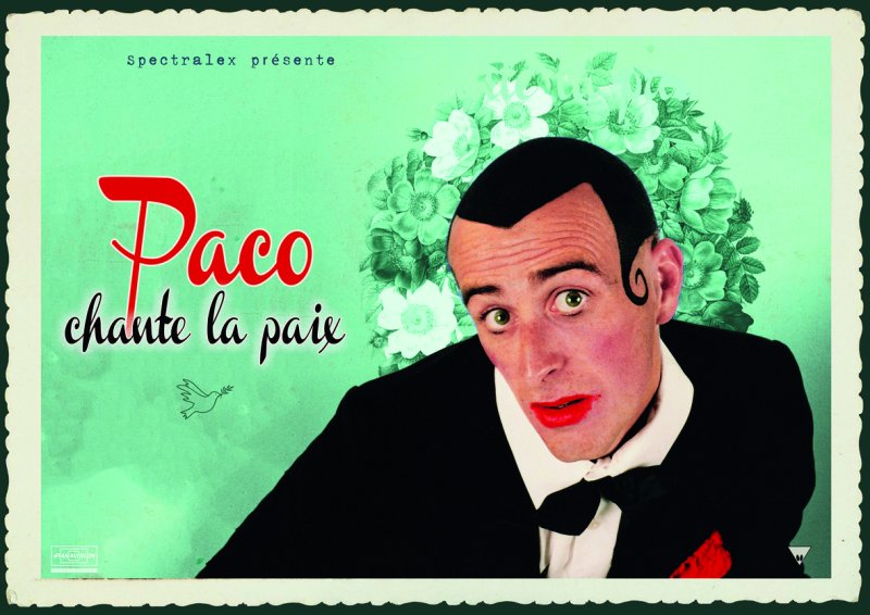 Paco chante la Paix - Arnaud Aymard-Spectralex